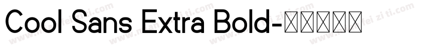 Cool Sans Extra Bold字体转换